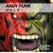 Hulk - Andy Funk lyrics