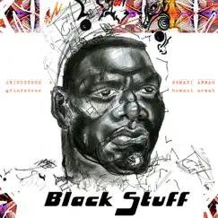 Black Stuff - Single by Grindstone & Bomani Armah album reviews, ratings, credits