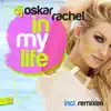 In My Life (Kritikal Mass T2S Remix) [feat. Rachel] song lyrics
