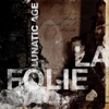 La folie, 2015