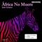 Africa no muere - Jose Solano lyrics