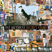 Secret Story - Pat Metheny