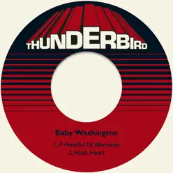 A Handful of Memories - Single - Baby Washington A Handful of Memories - Single - Baby Washington