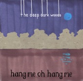 Hang Me, Oh Hang Me