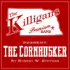 The Cornhusker (Come a Runnin Boys) - Single album lyrics, reviews, download