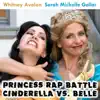 Cinderella vs. Belle (Princess Rap Battle) - Single album lyrics, reviews, download