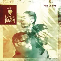 Prologue - EP - Life Of Dillon