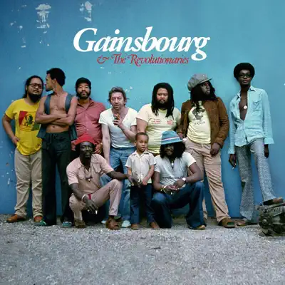 Gainsbourg & The Revolutionaries - Serge Gainsbourg