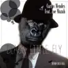 Black Little Fly (feat. Zoe Mazah) - Single album lyrics, reviews, download