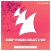 Armada Deep House Selection, Vol. 8 (The Finest Deep House Tunes), 2015