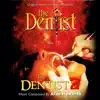 The Dentist 1 and 2 (Original Soundtrack Recordings) album lyrics, reviews, download