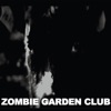 Zombie Garden Club artwork