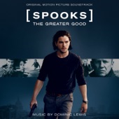 Spooks: The Greater Good (Original Motion Picture Soundtrack) artwork