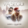 Va Segui (feat. El Mayor Clasico) - Single