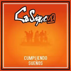 Cumpliendo Sueños - EP - CasiqueVa