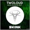 twoloud - Move (Showtek Mix)