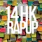 14 HK Rap Up - MastaMic lyrics
