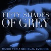 Fifty Shades of Grey (Music for a Sensual Evening)