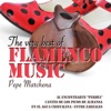 The Very Best of Flamenco Music: Pepe Marchena