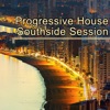 Progressive House Southside Session