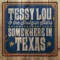 Walls of Time - Tessy Lou and the Shotgun Stars lyrics