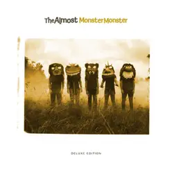 Monster Monster (Digital Deluxe Version) - The Almost