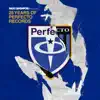 25 Years of Perfecto Records (Mixed by Paul Oakenfold) album lyrics, reviews, download