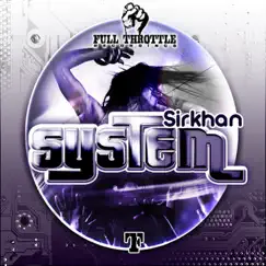 System - EP by Sirkhan album reviews, ratings, credits