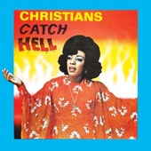 Christians Catch Hell artwork