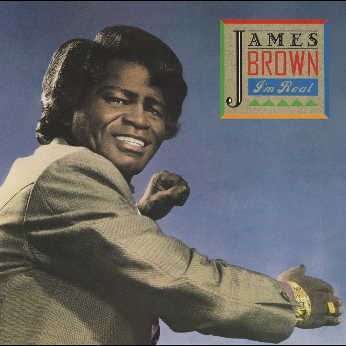 ‎I'm Real (Expanded) by James Brown on Apple Music