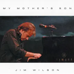 My Mother's Son by Jim Wilson album reviews, ratings, credits