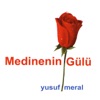 Medine'nin Gülü