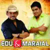 Edu e Maraial