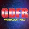 GDFR - Single album lyrics, reviews, download