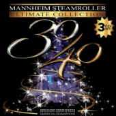 30/40 Ultimate Collection - Mannheim Steamroller
