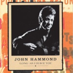 John Hammond - I Got Lucky
