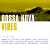 Bossa Nova Vibes - 群星