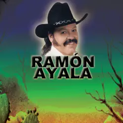 Ramón Ayala - Ramón Ayala