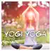 Yogi Yoga New Age Sound album cover