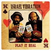 Israel Vibration - Man Up