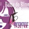 Mais uma Vez (Obrigada) - Dama do Bling lyrics