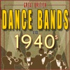 Great British Dance Bands of the 1940s, 2014