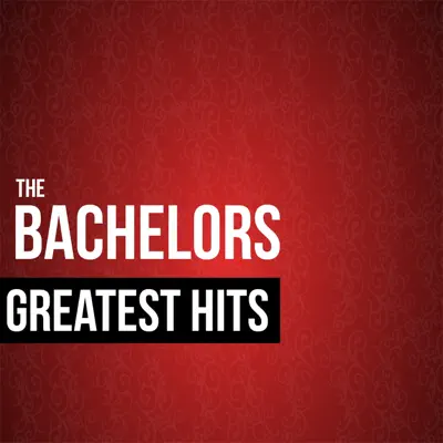 The Bachelors Greatest Hits - The Bachelors