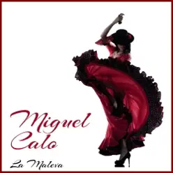 La Maleva - Miguel Caló