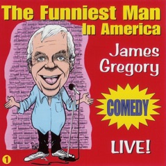 The Funniest Man in America (Live!)