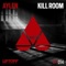 Kill Room - Aylen lyrics