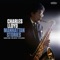 Slugs' Blues - Charles Lloyd lyrics