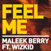 Feel Me (feat. Wizkid) - Single album lyrics, reviews, download