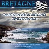 Bretagne: Chants, danses et mélodies traditionnels artwork