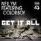 Get It All (feat. CoLoRBoY) - NEIL.YM lyrics
